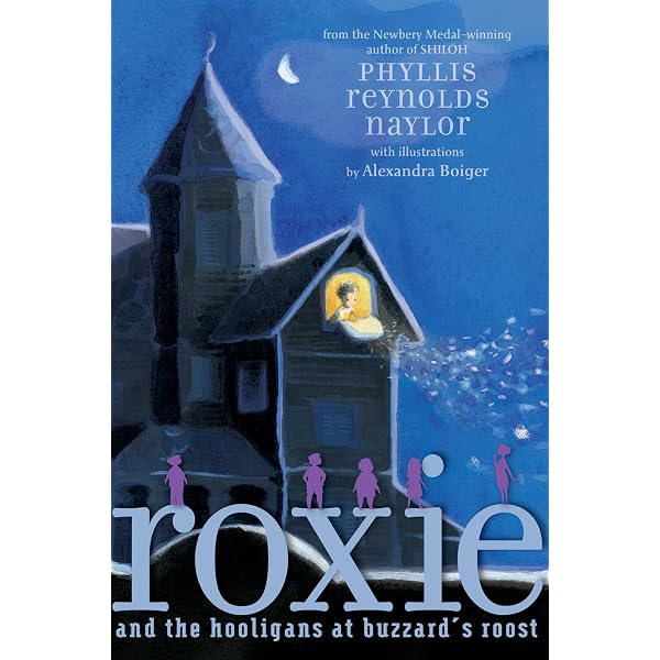 Roxie and the Hooligans: Phyllis Reynolds Naylor: 9780756982843